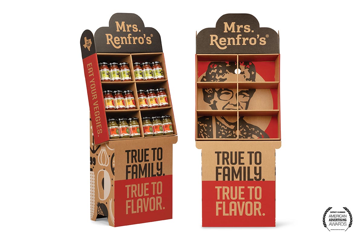Mrs. Renfro’s “True to Family. True to Flavor.” Art Direction Campaign, District Special Judges Award