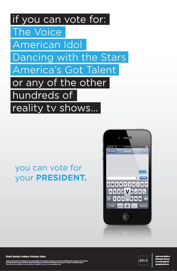 If you can vote for American Idol contestants, you can vote for the president