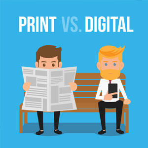 Print vs. Digital